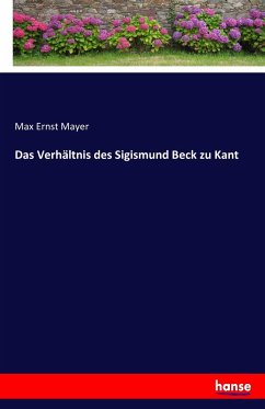 Das Verhältnis des Sigismund Beck zu Kant