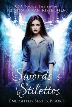 Swords & Stilettos - Risseghem, Kristin D van