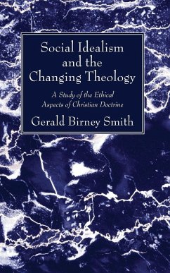 Social Idealism and the Changing Theology
