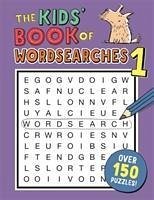 The Kids' Book of Wordsearches 1 - Moore, Gareth