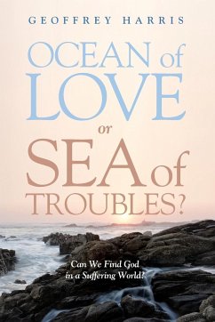 Ocean of Love, or Sea of Troubles?