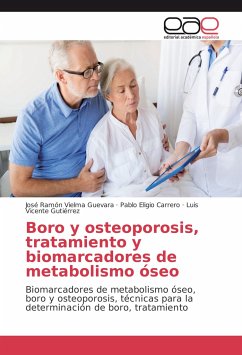 Boro y osteoporosis, tratamiento y biomarcadores de metabolismo óseo - Vielma Guevara, José Ramón;Carrero, Pablo Eligio;Gutiérrez, Luis Vicente