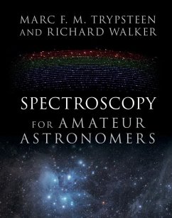 Spectroscopy for Amateur Astronomers - Trypsteen, Marc F. M.; Walker, Richard