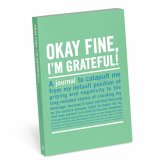 Knock Knock Okay Fine, I`m Grateful Mini Inner Truth Journal