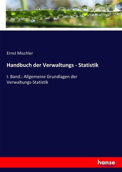 Handbuch der Verwaltungs - Statistik