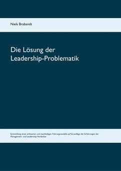 Die Lösung der Leadership-Problematik (eBook, ePUB)