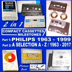 Compact Cassettes Milestones - Philips 1963 - 1999 - including Norelco and Mercury & a Selection from A - Z / 1963 - 2017 (eBook, ePUB) - Sueltz, Uwe H.
