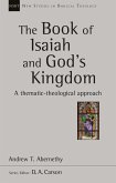 The Book of Isaiah and God's Kingdom (eBook, ePUB) The Book of Isaiah and God's Kingdom (eBook, ePUB)