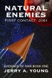 Natural Enemies, First Contact:2081... - Bild 1