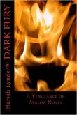 Dark Fury (Vengeance of Avalon, #1) (eBook, ePUB)