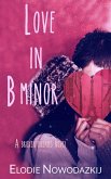 Love in B Minor (eBook, ePUB)