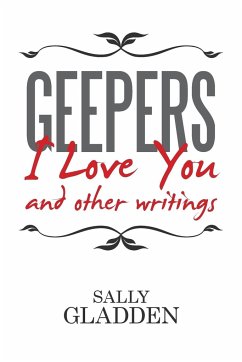 Geepers, I Love You - Gladden, Sally