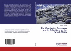 The Washington Consensus and Its Reflections on the Turkish Media