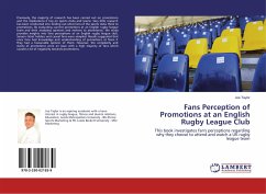 Fans Perception of Promotions at an English Rugby League Club