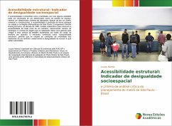 Acessibilidade estrutural: Indicador de desigualdade socioespacial