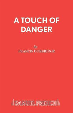 A Touch of Danger - Durbridge, Francis