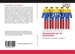 Venezuela en el chavismo - Rodriguez Rojas, Pedro;García Yépez, Janette