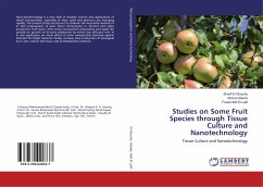 Studies on Some Fruit Species through Tissue Culture and Nanotechnology