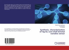 Synthesis, characterization of Ag-Au core-shell bimetal nanobio sensor - Karthikeyan, Balakrishnan;Murugavelu, M.;Govindan, R.