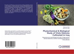 Phytochemical & Biological Study of Viola Odorata Cultivated in Iraq