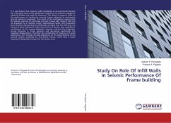 Study On Role Of Infill Walls In Seismic Performance Of Frame building