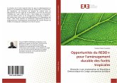 Opportunités du REDD+ pour l'aménagement durable des forêts tropicales