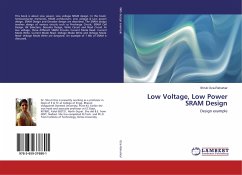 Low Voltage, Low Power SRAM Design