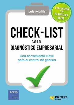 Check-list para el diagnóstico empresarial : una herramienta clave para el control de gestión - Muñiz González, Luis