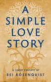 A Simple Love Story (eBook, ePUB) A Simple Love Story (eBook, ePUB)