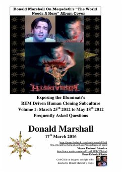 Exposing the Illuminati's R.E.M Driven Human Cloning Subculture, Frequently Asked Questions (1, #1) (eBook, ePUB) - Marshall, Donald
