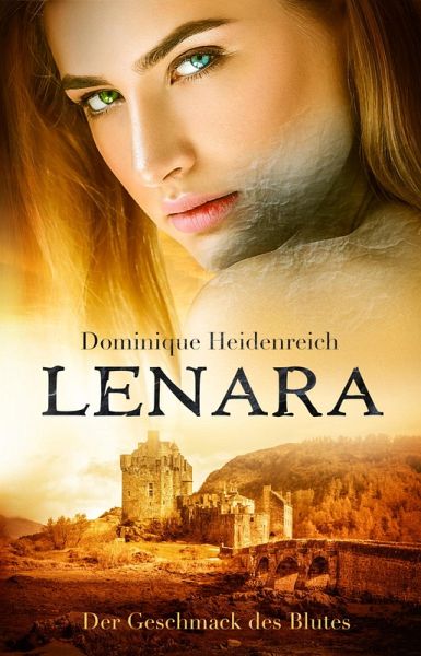Lenara: Der Geschmack des Blutes (eBook, ePUB) Lenara: Der Geschmack des Blutes (eBook, ePUB)