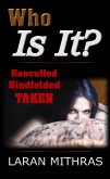 Who Is It? (eBook, ePUB) Who Is It? (eBook, ePUB)