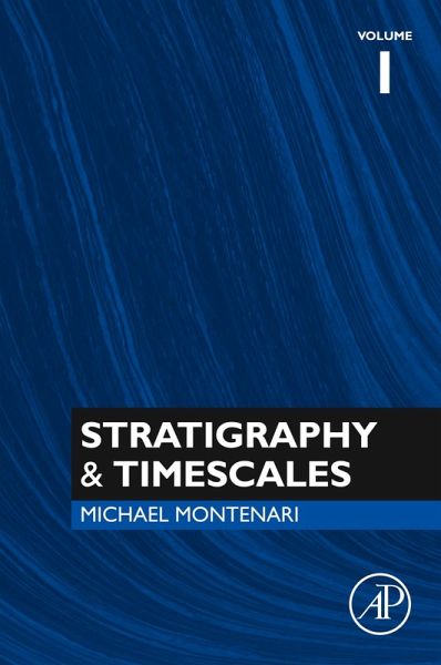 Stratigraphy & Timescales (eBook, ePUB) Stratigraphy & Timescales (eBook, ePUB)
