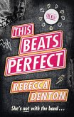 This Beats Perfect (eBook, ePUB)