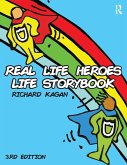 Real Life Heroes Life Storybook (eBook, ePUB)