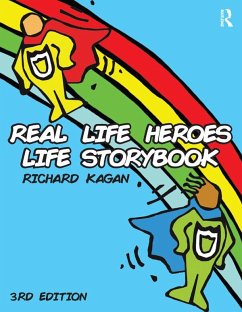 Real Life Heroes Life Storybook (eBook, ePUB) - Kagan, Richard