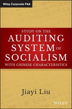 Study on the Auditing System of Socialism with Chinese Characteristics (eBook, PDF) - Liu, Jiayi