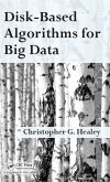 Disk-Based Algorithms for Big Data (eBook, ePUB) Disk-Based Algorithms for Big Data (eBook, ePUB)
