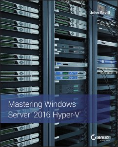 Mastering Windows Server 2016 Hyper-V (eBook, ePUB) - Savill, John