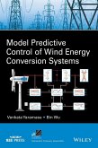 Model Predictive Control of Wind Energy Conversion Systems (eBook, PDF)
