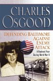 Defending Baltimore Against Enemy Attack (eBook, ePUB)