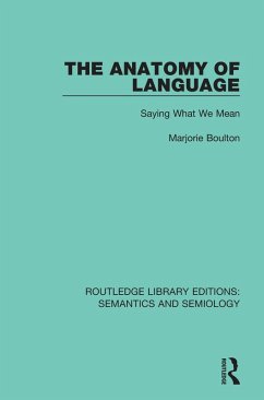 The Anatomy of Language (eBook, ePUB)