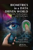 Biometrics in a Data Driven World (eBook, ePUB)