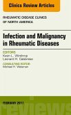 Infection and Malignancy in Rheumatic Diseases, An Issue of Rheumatic Disease Clinics of North America (eBook, ePUB)