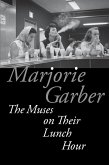 Muses on Their Lunch Hour (eBook, PDF)
