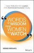 Words of Wisdom from Women to Watch... - Bild 1
