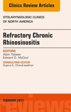 Cover Refractory Chronic Rhinosinusitis, An Issue of Otolaryngologic Clinics of North America (eBook, ePUB)