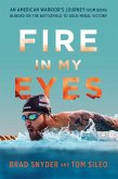 Fire in My Eyes (eBook, ePUB)