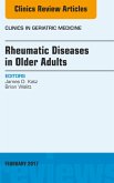 Rheumatic Diseases in Older Adults, An Issue of Clinics in Geriatric Medicine (eBook, ePUB)