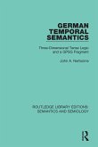 German Temporal Semantics (eBook, ePUB) German Temporal Semantics (eBook, ePUB)